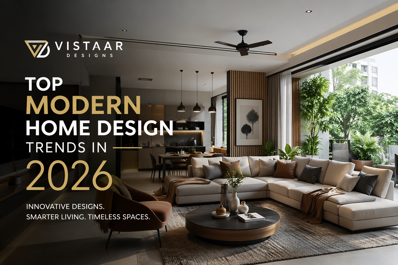 Top Modern Home Design Trends in 2026