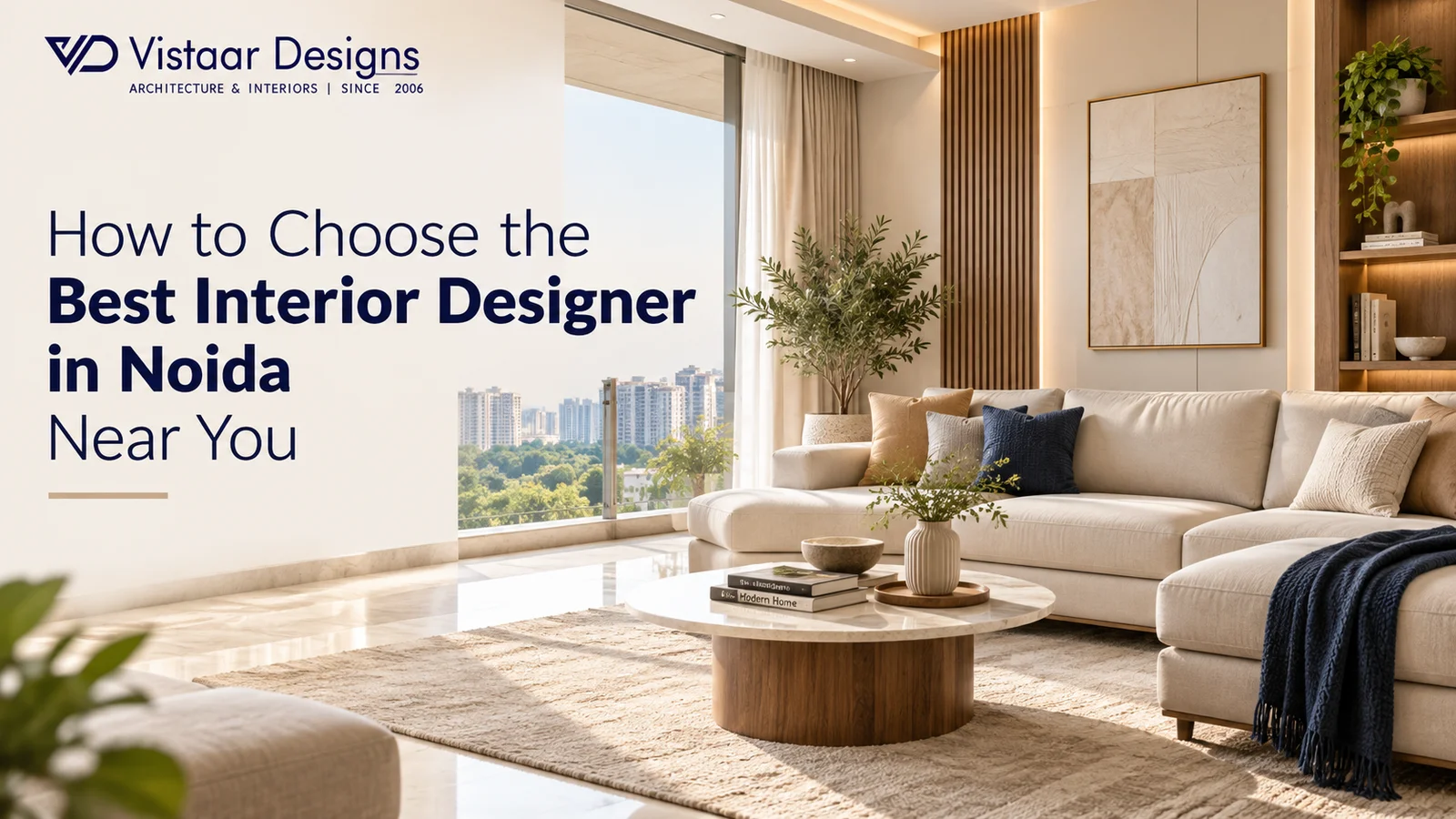 Best Interior Designer in Noida Near You