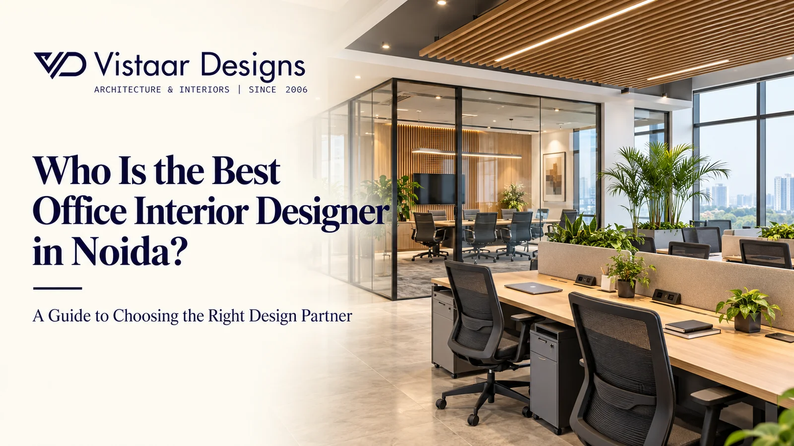 Noida Office Interior Design Guide